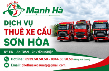 Dịch vụ thuê xe cẩu Sơn Hòa - Đại lý inox Mạnh Hà