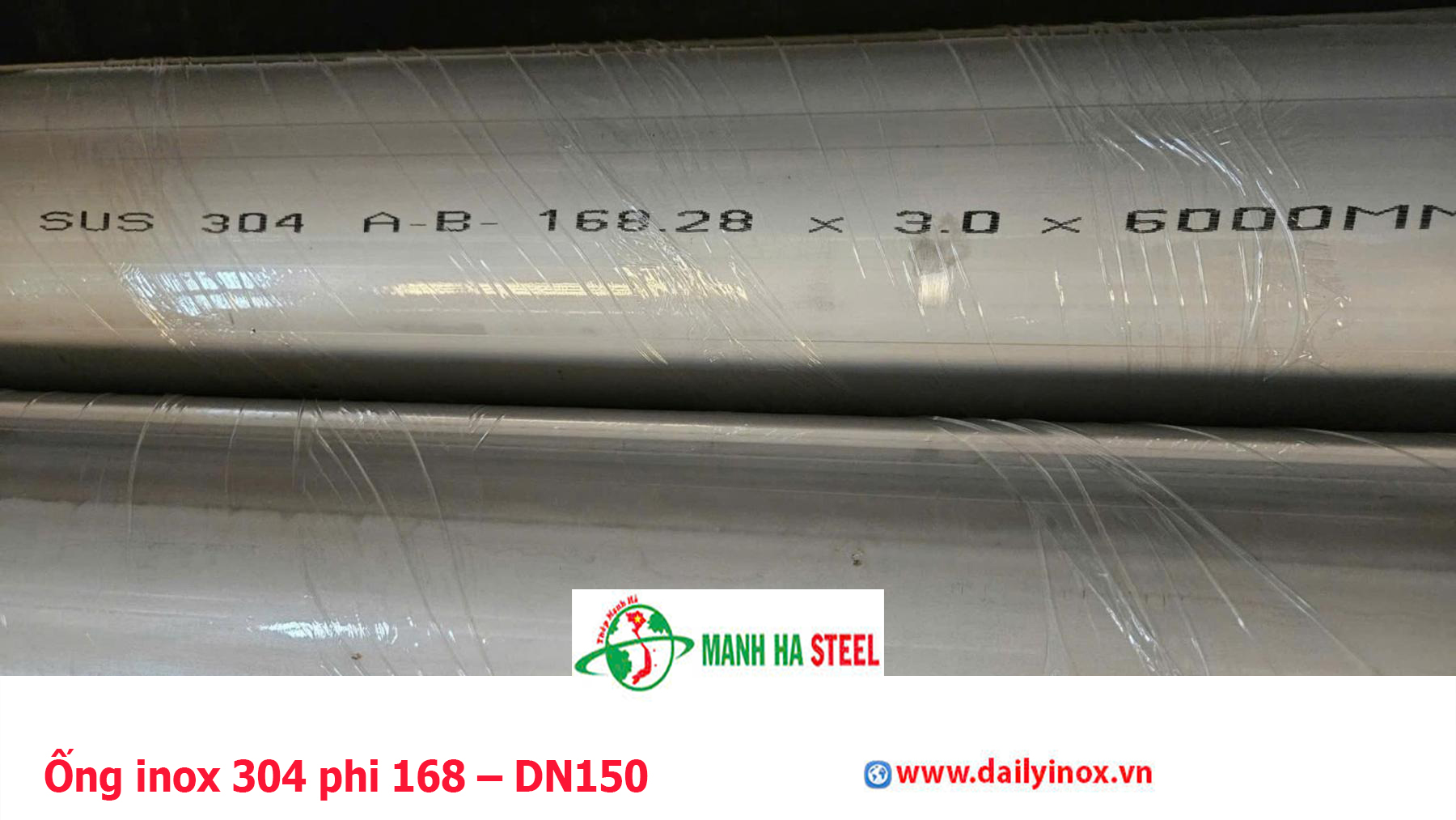 Ống inox 304 phi 168 – DN150