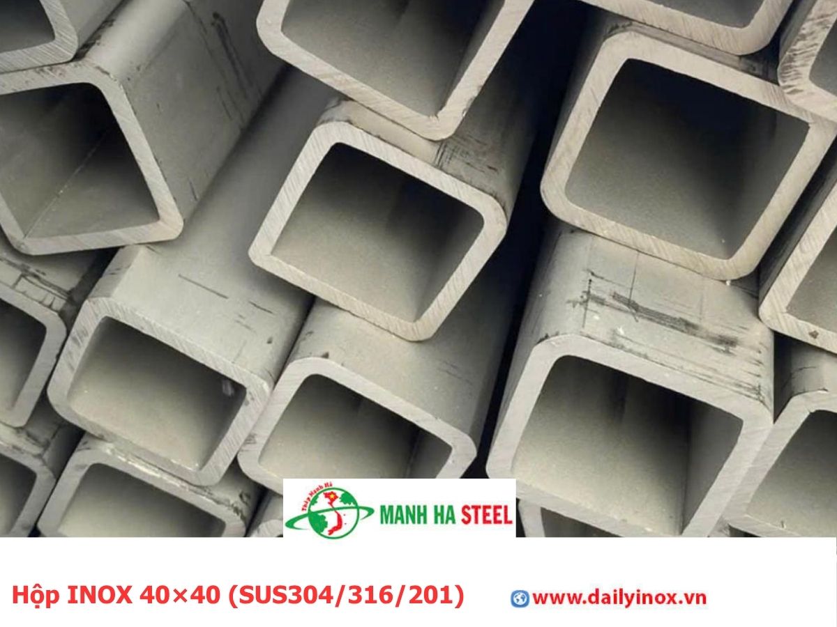 Hộp INOX 40×40 (SUS304/316/201)