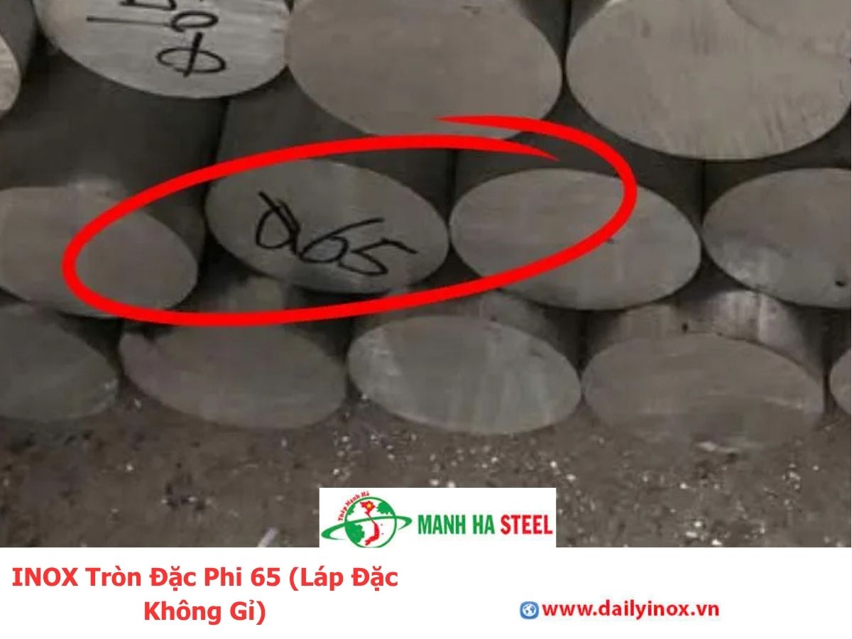 INOX Tròn Đặc Phi 65 (Láp Đặc Không Gỉ)