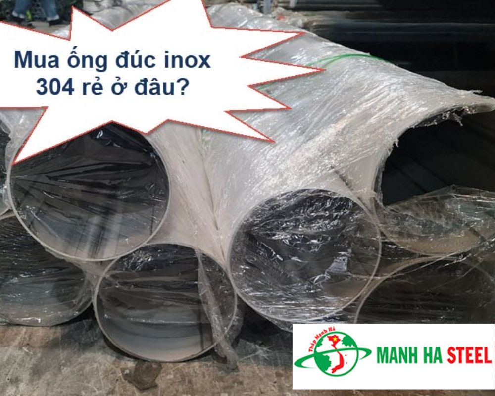 Ống Đúc Inox 304