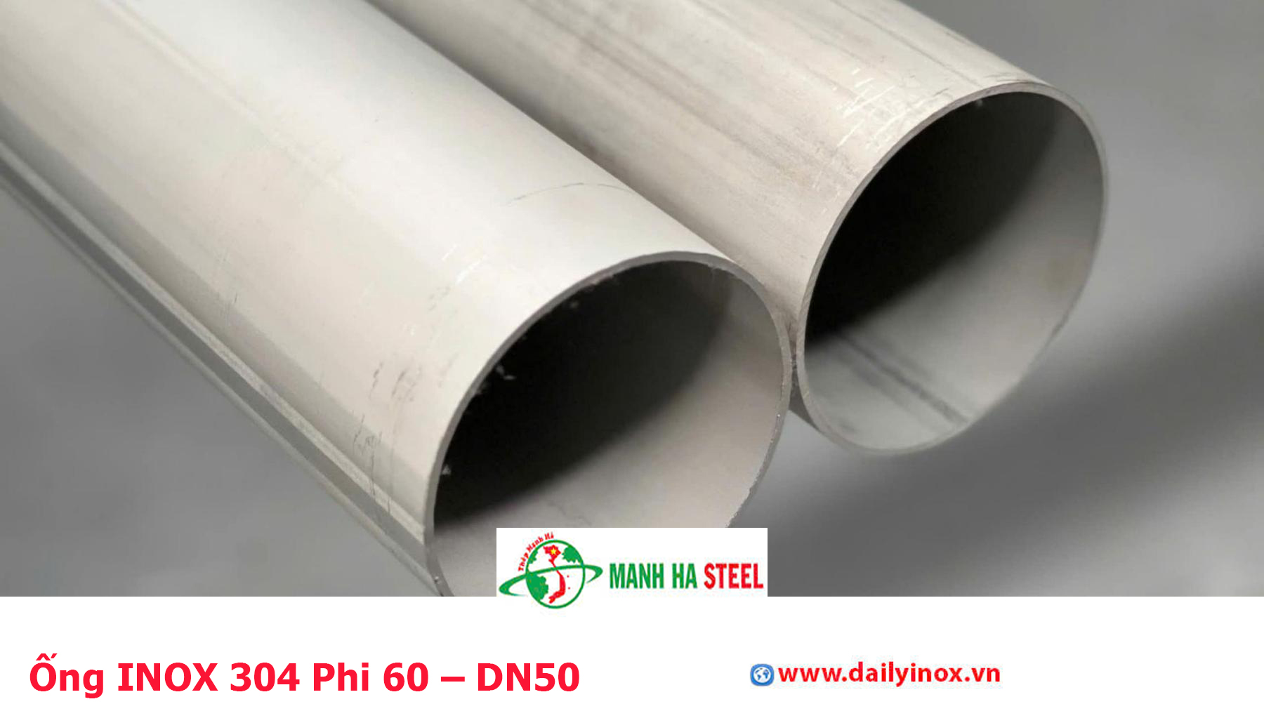 Ống INOX 304 Phi 60 – DN50