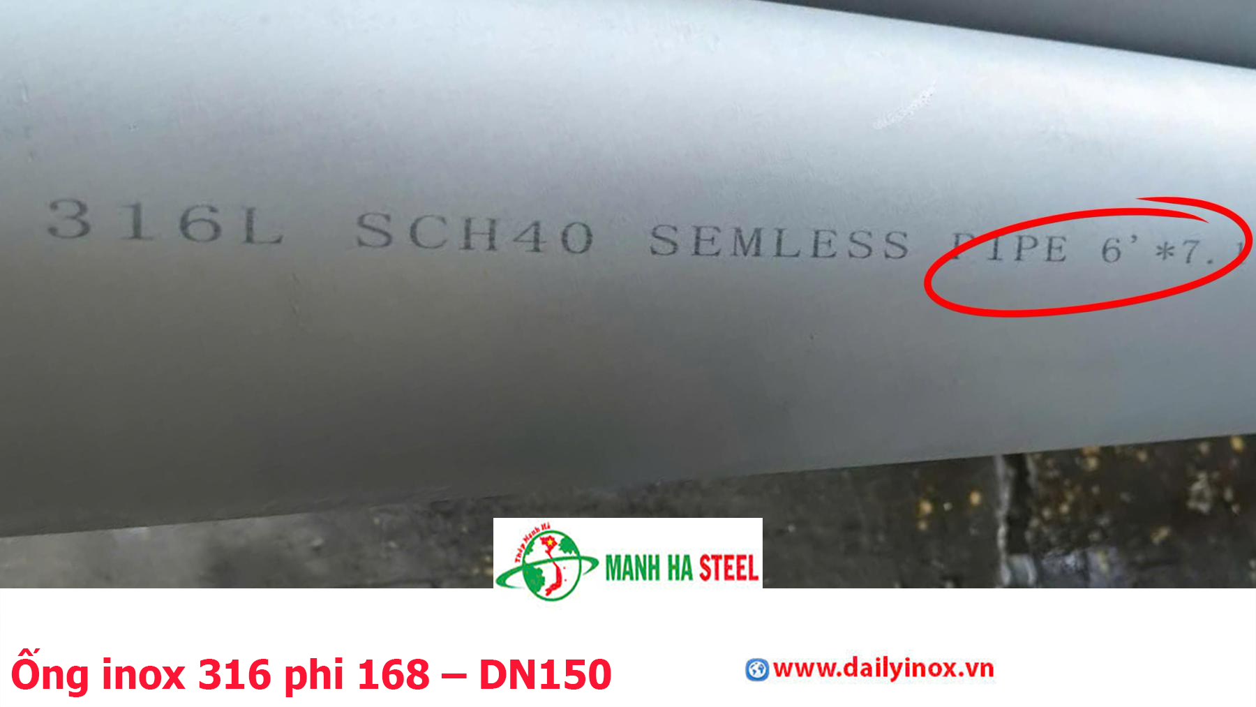 Ống inox 316 phi 168 – DN150