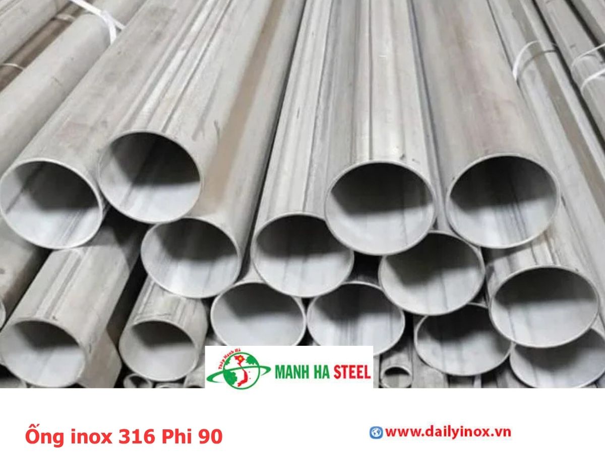 ống inox 316 Phi 90