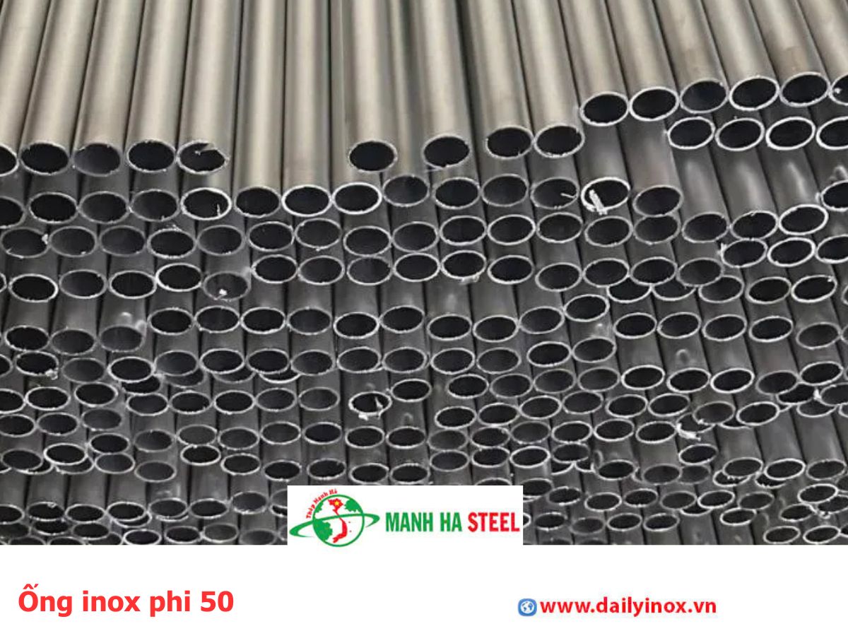 Ống inox phi 50