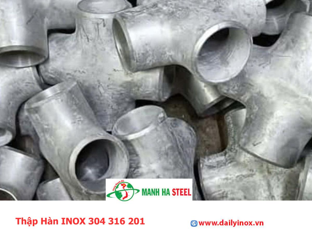 Thập Hàn INOX 304 316 201