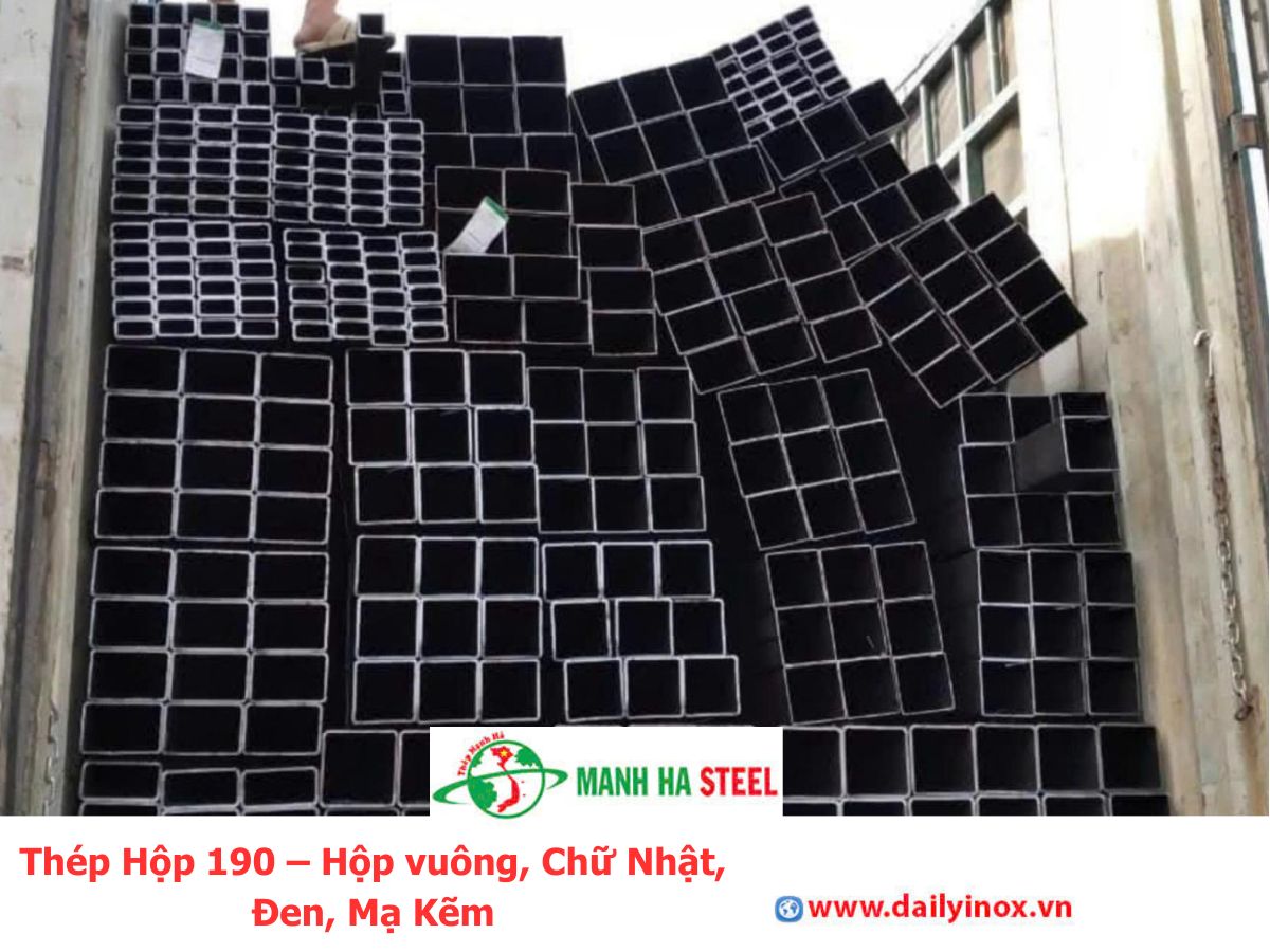 Thép Hộp 190 – Hộp vuông, Chữ Nhật, Đen, Mạ Kẽm