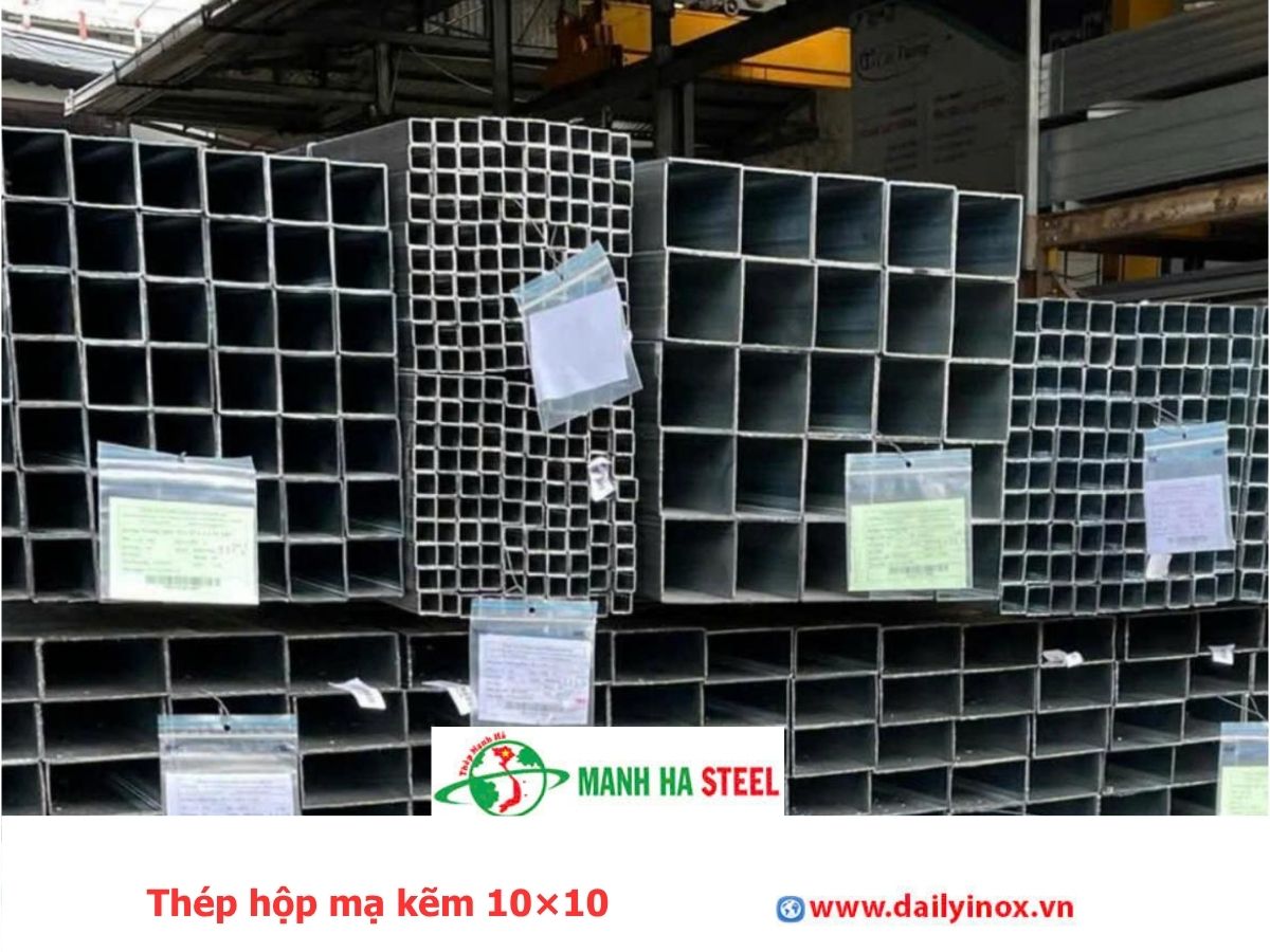 Thép hộp mạ kẽm 10×10