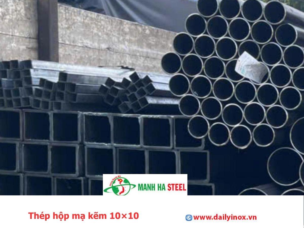 Thép hộp mạ kẽm 10×10