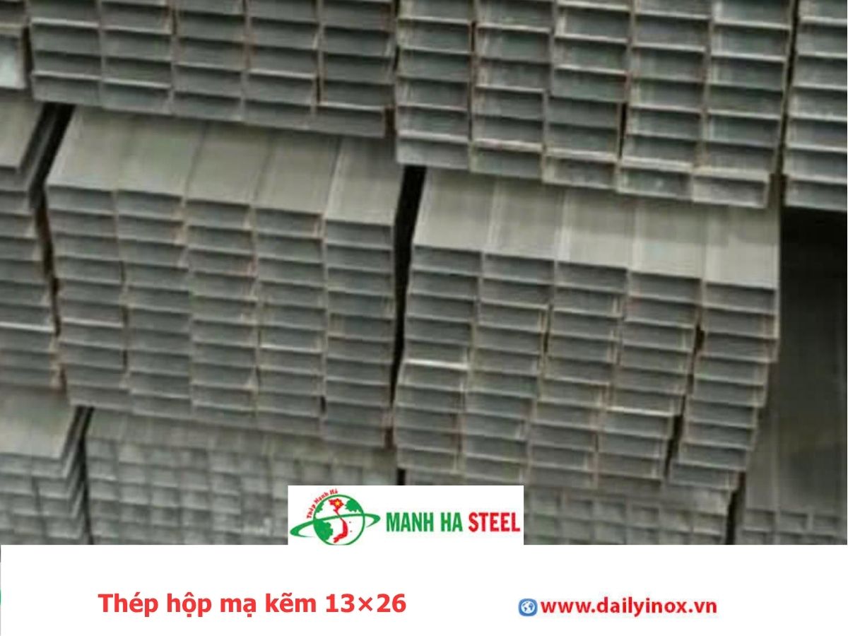 Thép hộp mạ kẽm 13×26