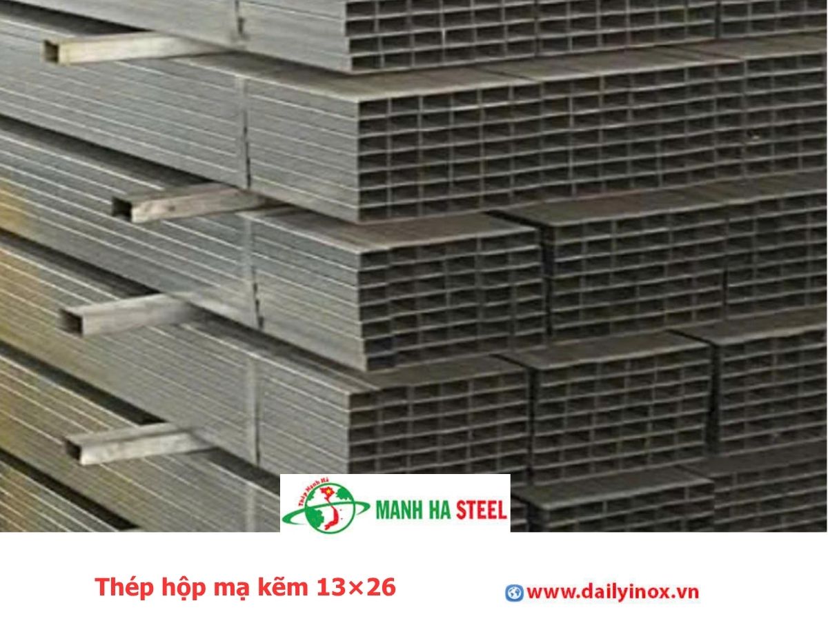 Thép hộp mạ kẽm 13×26