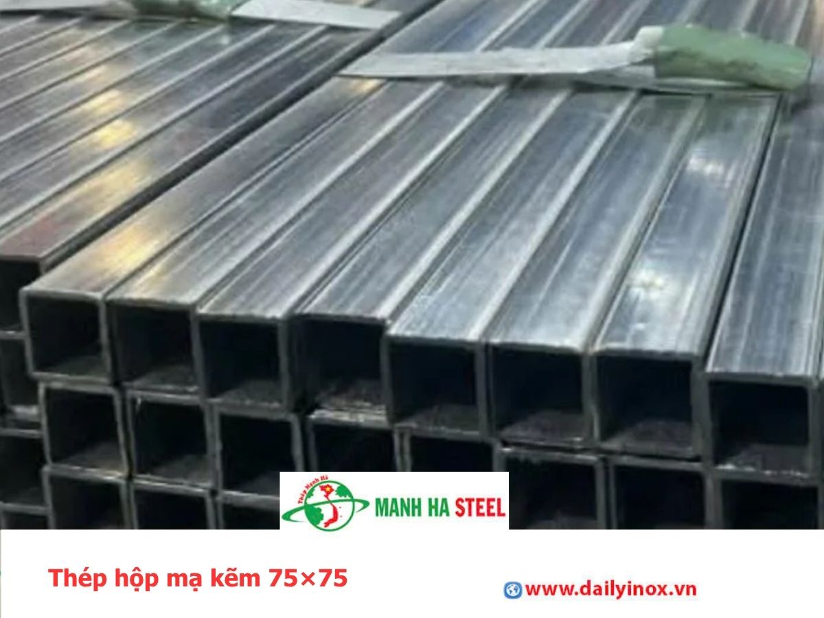 Thép hộp mạ kẽm 75×75