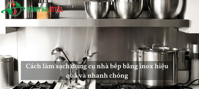 Cách làm sáng các thiết bị bằng thép không gỉ