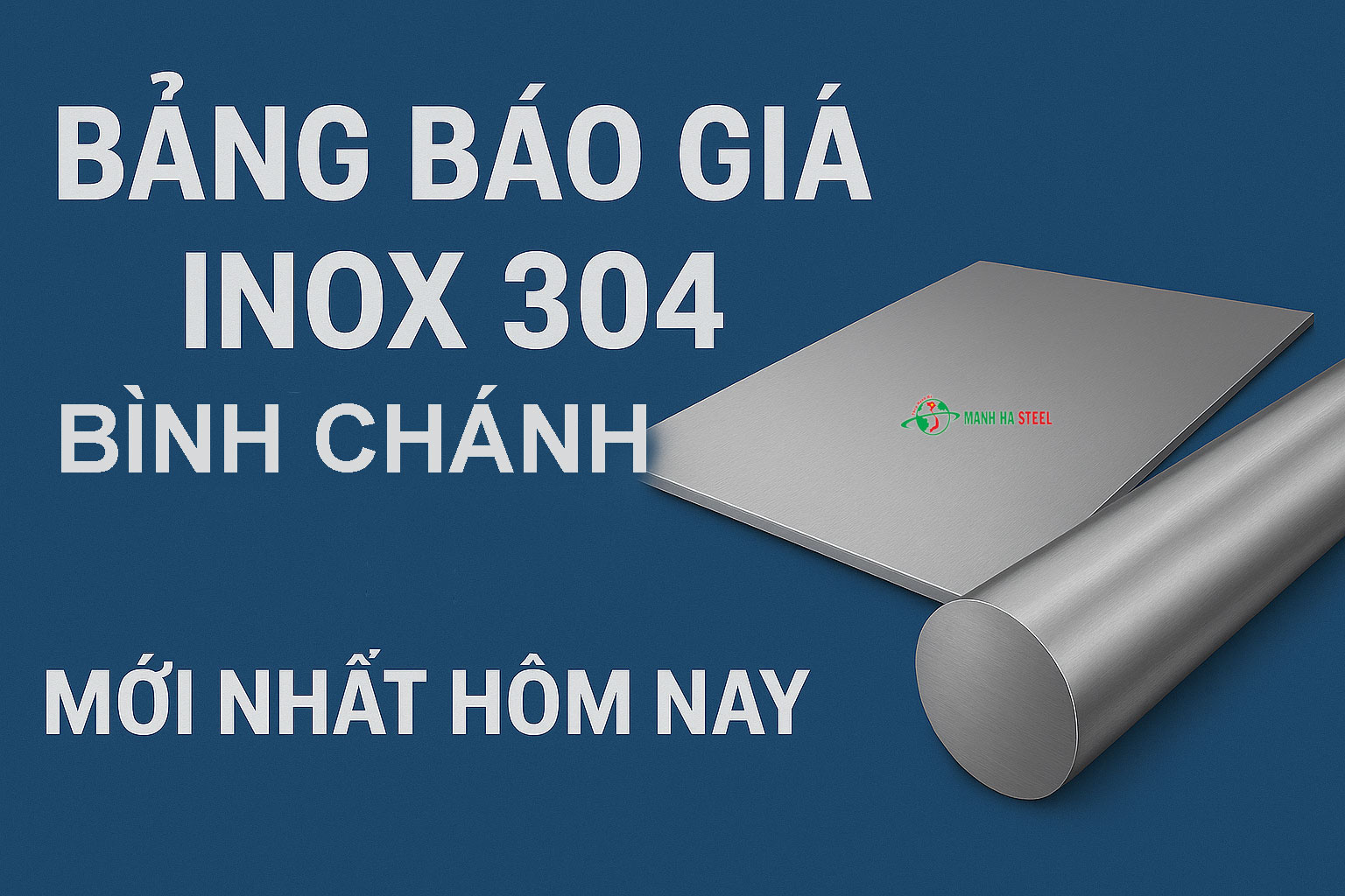 Bảng Báo Giá Inox 304 Bình Chánh Mới Nhất Hôm Nay