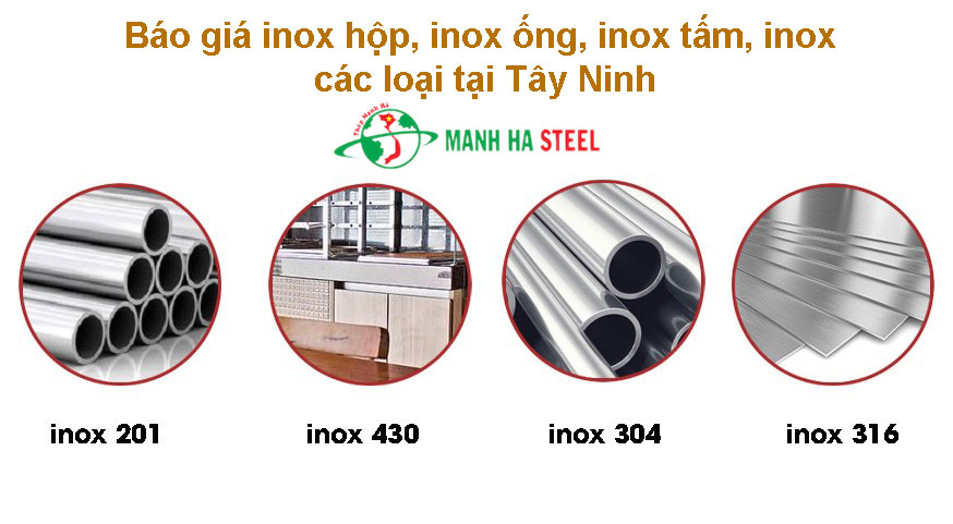 Báo giá inox hộp, inox ống, inox tấm, inox các loại tại Tây Ninh
