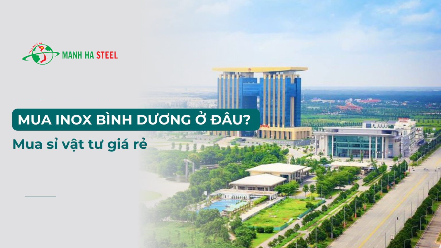 Mua Inox Bình Dương Ở Đâu? Mua Sỉ Vật Tư Inox Giá Rẻ