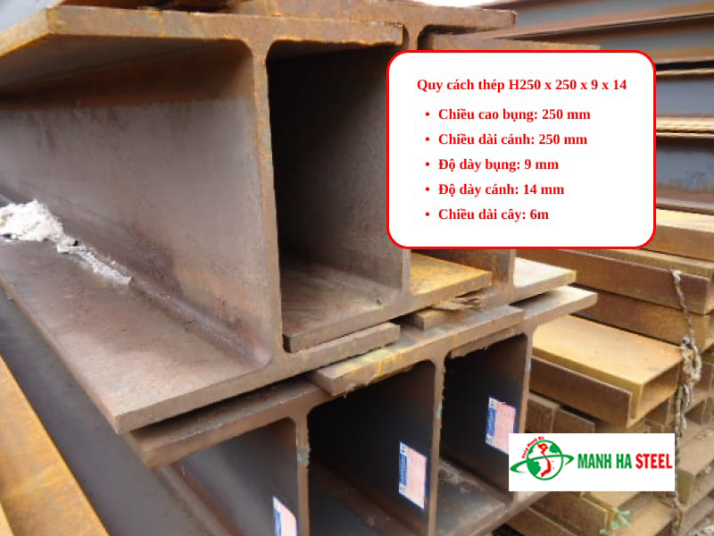 Quy cách thép H250 x 250 x 9 x 14