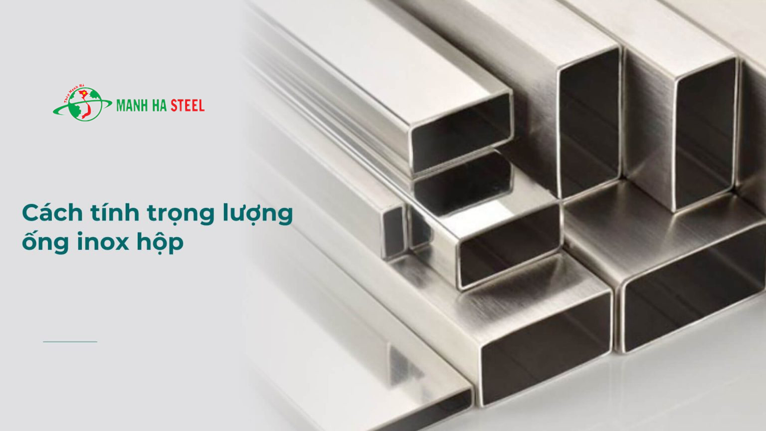 Cách Tính Trọng Lượng Inox Hộp & Bảng Tra Quy Cách Inox Hộp