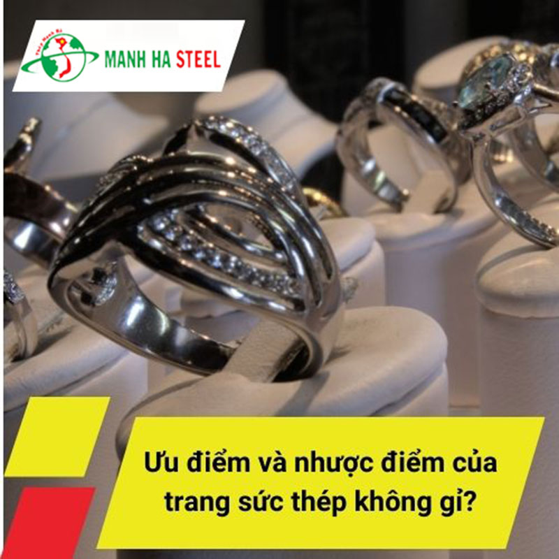 Ưu nhược điểm trang sức inox