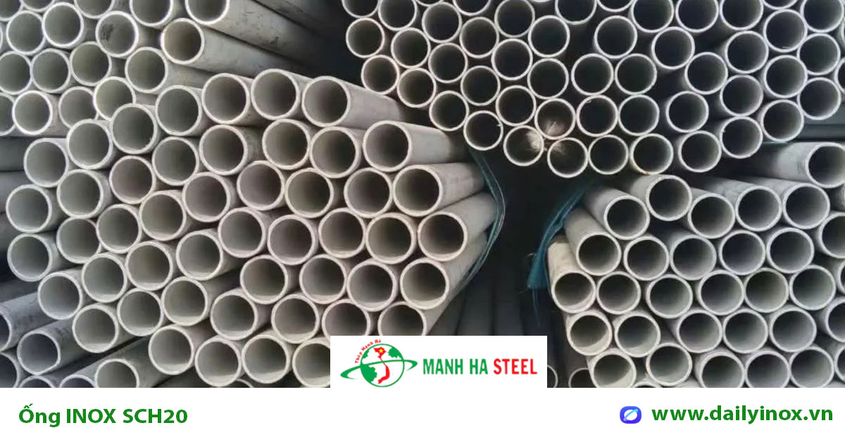 Ống INOX SCH20