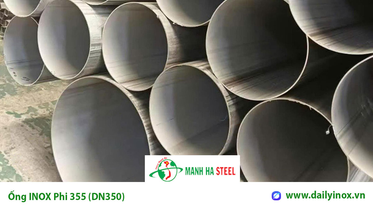 Ống inox phi 355 (DN350) ứng dụng công nghiệp