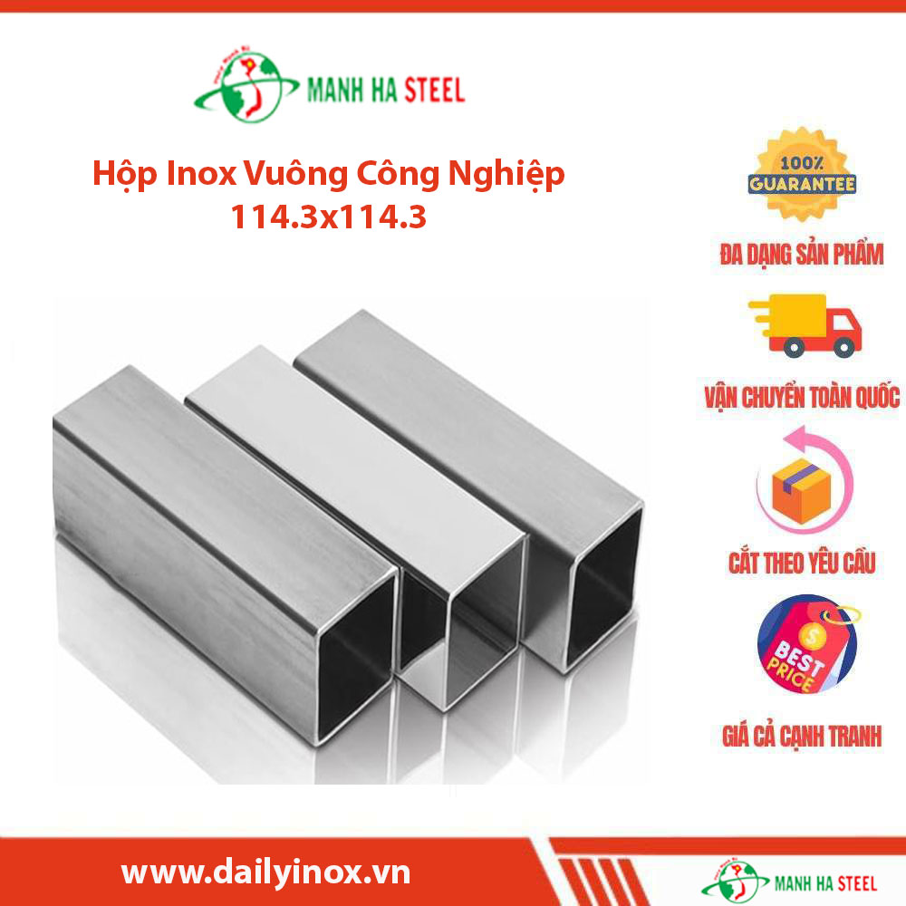 Hộp Inox Vuông Trung Quốc 114.3x114.3 - Đại lý Inox Mạnh Hà
