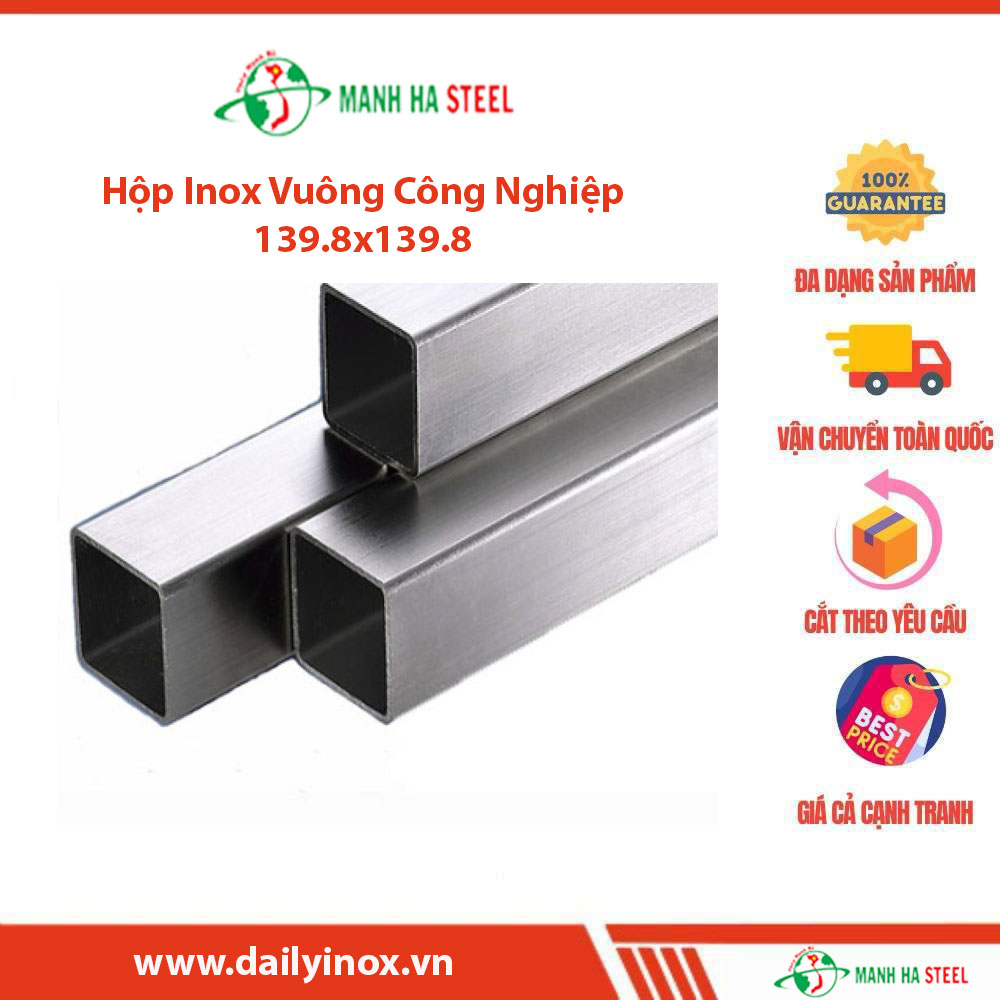 Hộp Inox Vuông Trung Quốc 139.8x139.8 - Giải Pháp Chất Lượng Từ Đại Lý Inox Mạnh Hà