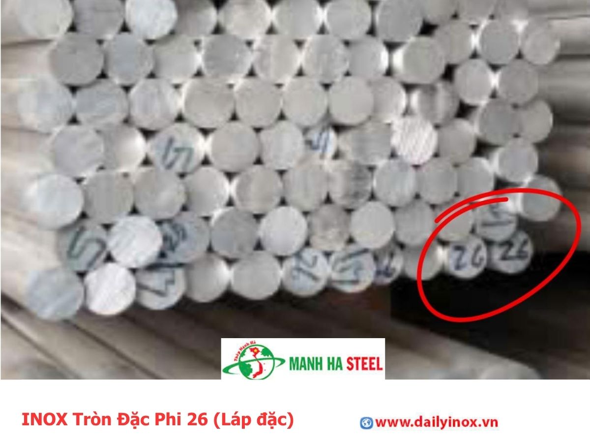 Bảng Báo Giá INOX Tròn Đặc Phi 26 (Láp đặc)
