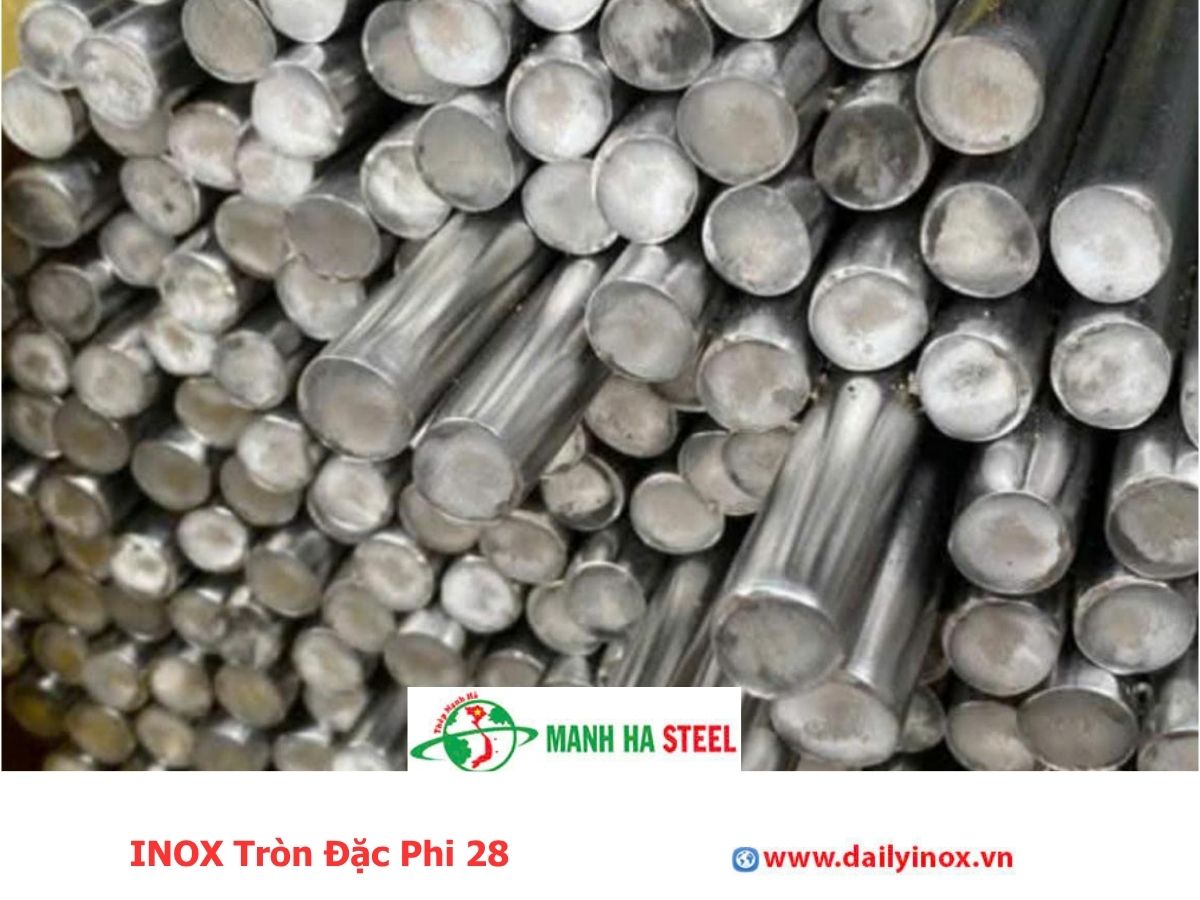 Bảng Báo Giá INOX Tròn Đặc Phi 28