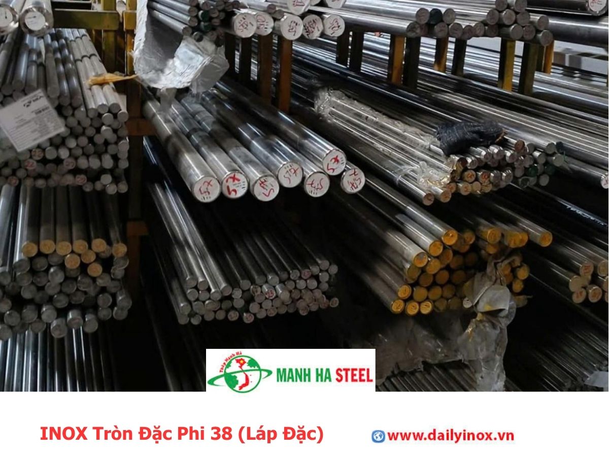 Bảng Báo Giá INOX Tròn Đặc Phi 38 (Láp Đặc)