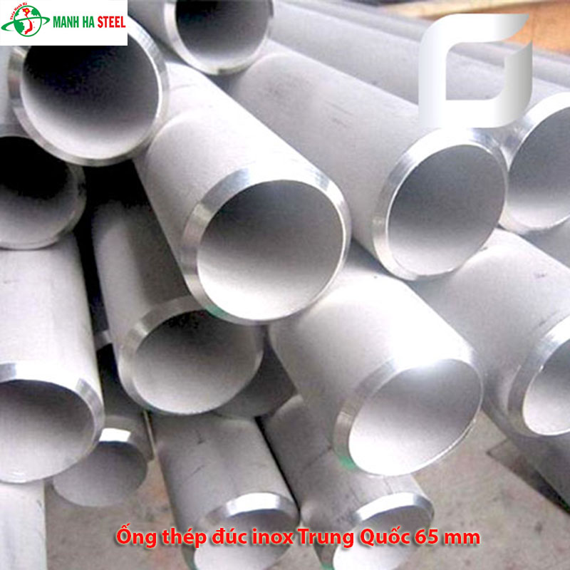 Ống đúc inox Trung Quốc 65 mm, Ống thép đúc inox Trung Quốc 65 mm