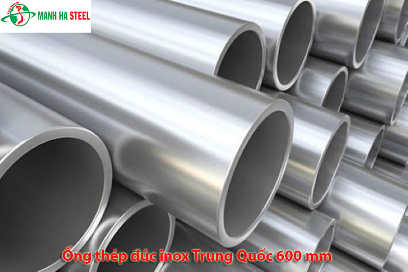 Ống đúc inox Trung Quốc 600 mm, Ống thép đúc inox Trung Quốc 600 mm