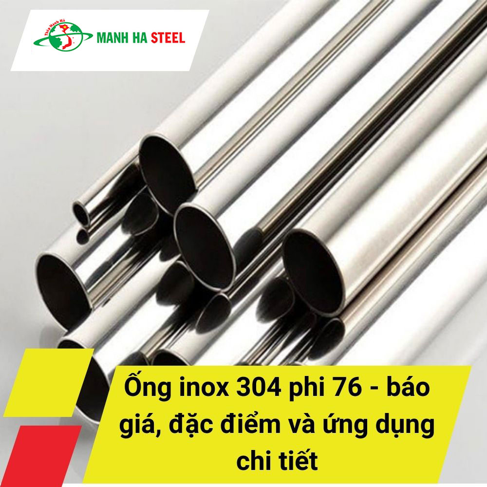 Ống inox Tiến Đạt 76.00 mm, Ống thép inox Tiến Đạt phi 76.00