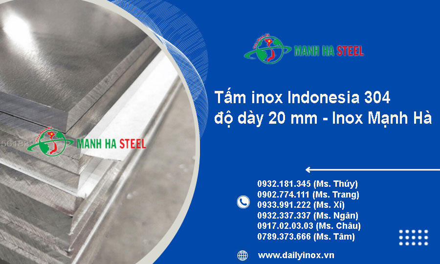 Tấm inox Indonesia 304 dày 20mm