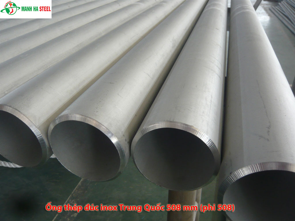 Ống đúc inox Trung Quốc 20 inch, Ống thép đúc inox Trung Quốc 20 inch phi (φ 508 mmmm)