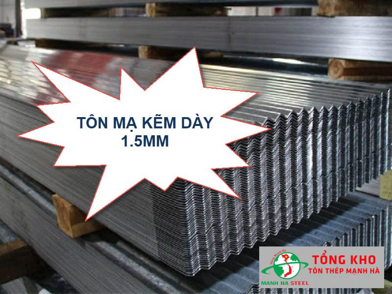 Bảng Báo Giá Tôn Mạ Kẽm Dày 1.5 mm