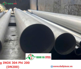 Bảng Báo Giá Ống INOX 304 Phi 200 (DN200)