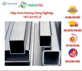 Hộp Inox Vuông Công Nghiệp 101.6x101.6 - Giải Pháp Hoàn Hảo Cho Các Ứng Dụng Công Nghiệp