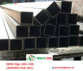 Bảng Báo Giá INOX Hộp 100×100 (SUS304/316/201)