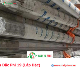 Bảng Báo Giá INOX Tròn Đặc Phi 19 (Láp Đặc)