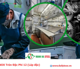 Bảng Báo Giá INOX Tròn Đặc Phi 12 (Láp đặc)