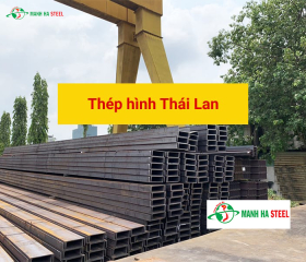 Bảng Báo Giá Thép Hình Thái Lan