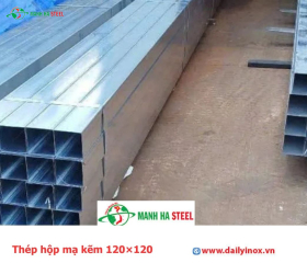 Thép hộp mạ kẽm 120×120